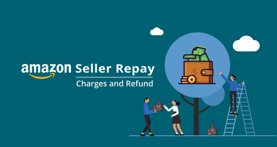 Amazon Seller Repay Explained Things You Need To Know As A Beginner