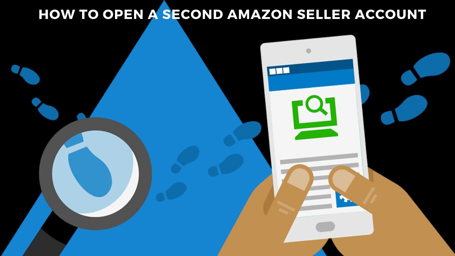 How to Open a Second Amazon Seller Account.png